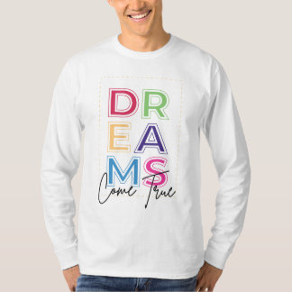 Camiseta Estilo e Design Personalizado - Sonhos se Tornam R