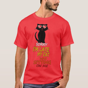 Camiseta Estilo Engraçado Gato Desculpe Por Mim Tarde Meu G