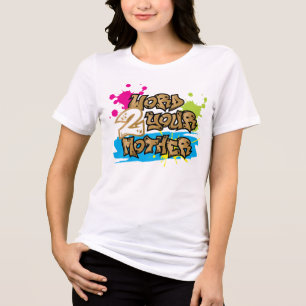 Camiseta Estilo Grafite Palavra 2 Aniversário da Sua Mãe