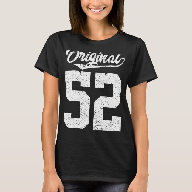 Camiseta Estilo original de vinheta dele é meu 52º aniversá (Frente)