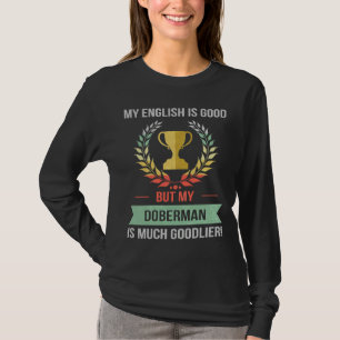 Camiseta Estilo Retro Engraçado, Doberman Dog Breheter Desi