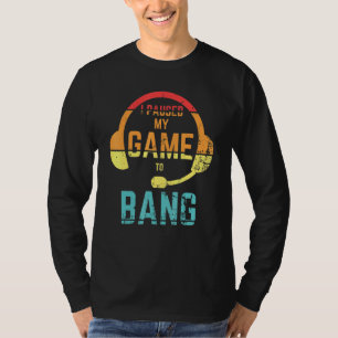 Camiseta Estilo Retroativo Que Parei Meu Jogo Para Fazer A