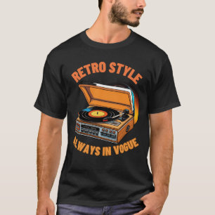 Camiseta Estilo Retroativo, sempre em Vogue