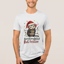 Camiseta Estimulação Excessiva Mas Festivo – Natal Divertid