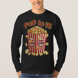 Camiseta Estique-se com Estilo - "Pop a ele!"