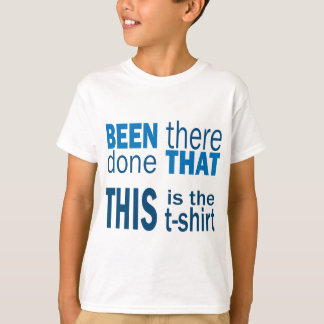Camiseta Estive Lá, Fiz Isso