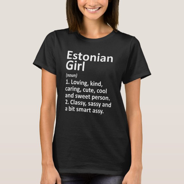 Camiseta ESTÔNIA GIRL ESTÔNIA Gift Funny Country Home Root (Frente)