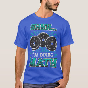 Camiseta Estou a fazer o Tanque de Extração de Pesos da Mat