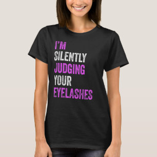 Camiseta Estou a julgar silenciosamente as tuas Mães de cab