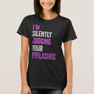 Camiseta Estou a julgar silenciosamente as tuas Mães de cab