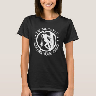 Camiseta Estou a julgar silenciosamente o teu Clim de Árvor