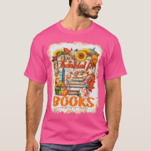 Camiseta Estou Agradecido Por Livros Mais Dinâmicos Que Bib