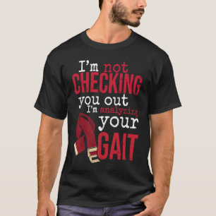 Camiseta Estou analisando sua terapia física para Physi
