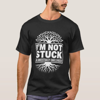 Camiseta Estou Ancestralmente Desafiado e Não Preso F