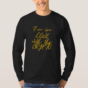 Camiseta Estou Apaixonado Pela Crypto Bitcurrency Cryptocur