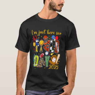 Camiseta Estou Apenas Aqui Field Day 2025 Esporte Igual Pro