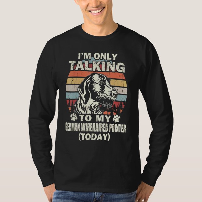 Camiseta Estou Apenas Falando Com Meu Pointer de Pelo Raspa (Frente)