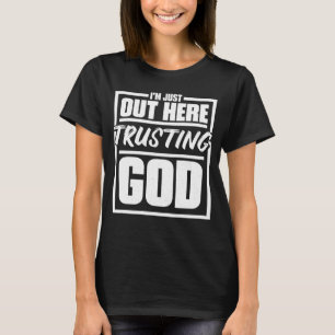 Camiseta Estou Aqui A Confiar Em Deus Religioso E Cristo