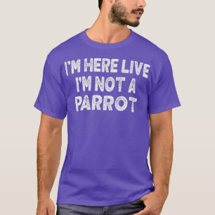 Camiseta Estou Aqui Ao Vivo Não Sou Um Pai Engraçado