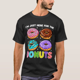 Camiseta Estou Aqui Apenas Para A Massa De Donuts Doce Comi