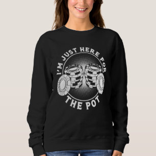 Camiseta Estou Aqui Apenas Para O Jogo De Poker De Pote