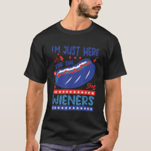 Camiseta Estou Aqui Apenas Para Os Wiener Em 4 De Julho