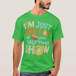 Camiseta Estou Aqui Apenas pela Comida e pela Garota do Sho