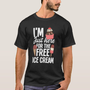 Camiseta Estou Aqui Apenas Pelo Cruzeiro de Sorvete Gratuit