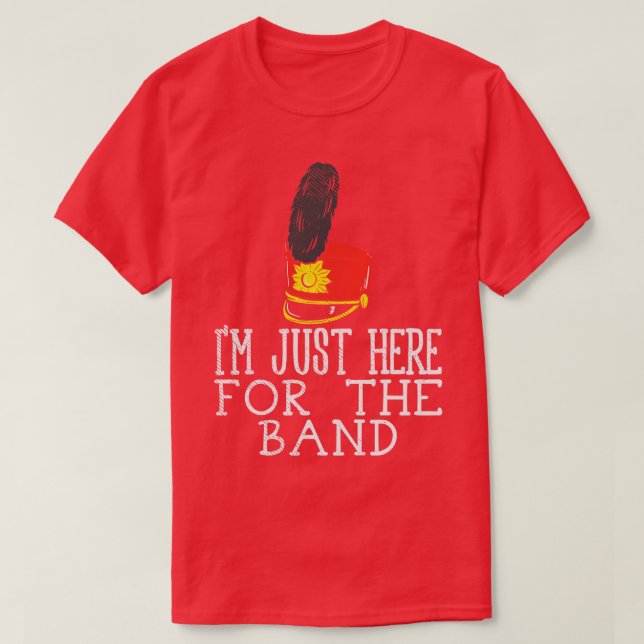 Camiseta Estou Aqui Para A Banda (Frente do Design)