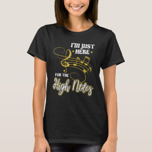 Camiseta Estou aqui para a cantora de ópera do High Notes