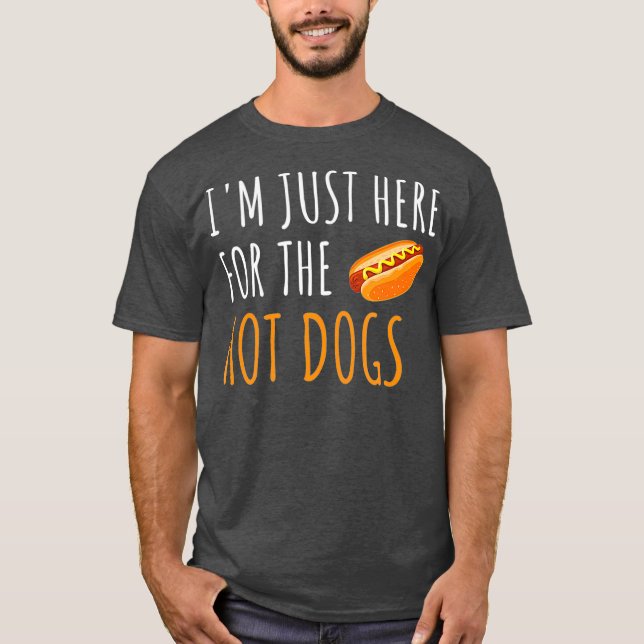 Camiseta Estou Aqui Para A Comida Engraçada Dos Cães Quente (Frente)