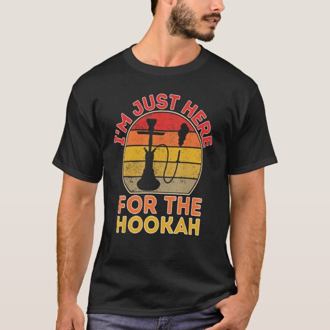 Camiseta Estou aqui para a Hookah Shisha (Frente)