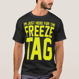 CAMISETA ESTOU AQUI PARA A MARCA DE CONGELAMENTO