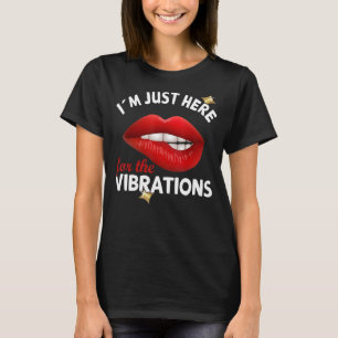 Camiseta Estou aqui para as vibrações - Consciência dos sur