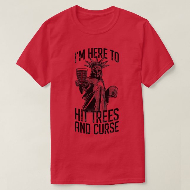 Camiseta Estou Aqui Para Atingir Árvores E Malditos Golf Li (Frente do Design)