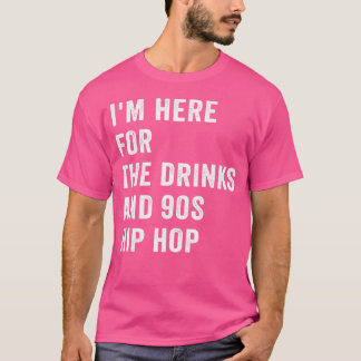 Camiseta Estou Aqui Para Bebidas E 90 Vezes A Vint.