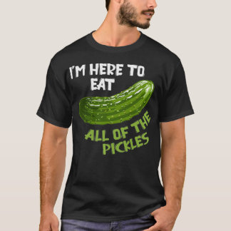 Camiseta Estou aqui para comer todo o picles Vegan Day Veg