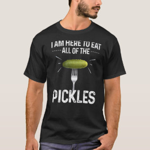 Camiseta Estou Aqui Para Comer Todos Os Pepinos Engraçados