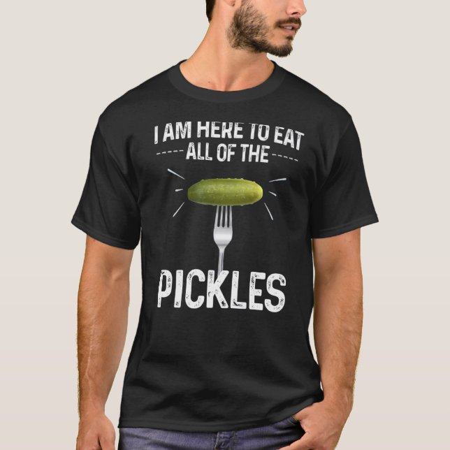Camiseta Estou Aqui Para Comer Todos Os Pepinos Engraçados (Frente)