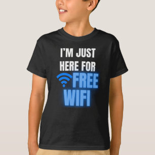 Camiseta Estou aqui para grátis WiFi Engraçado de voltar pa