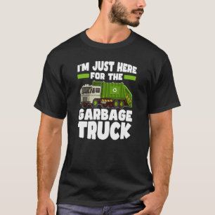 Camiseta Estou aqui para o caminhão de lixo