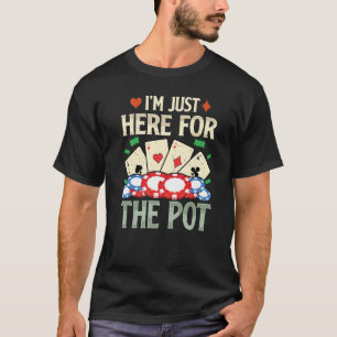Camiseta Estou aqui para o cartão de Pote