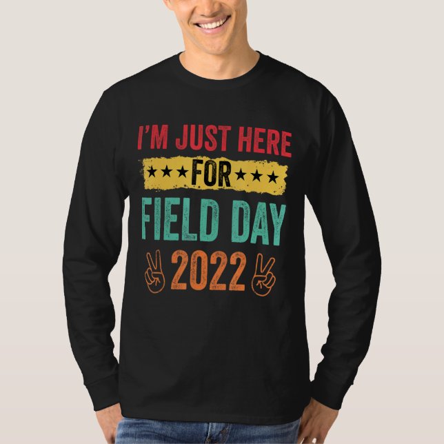 Camiseta Estou aqui para o dia de campo 2022. (Frente)