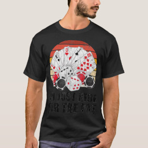 Camiseta Estou Aqui Para O Gráfico Engraçado Do Pote Para P
