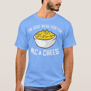 Camiseta Estou aqui para o Mac Mac Mac do Macaroni Mac do M
