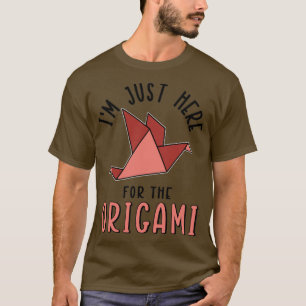 Camiseta Estou Aqui Para O Origami1