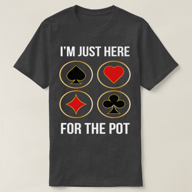 Camiseta Estou Aqui Para O Pote (Frente do Design)