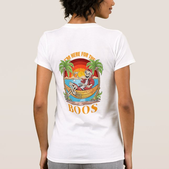 Camiseta Estou aqui para os Boos (Verso)