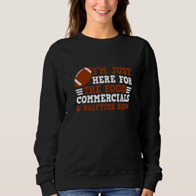 Camiseta Estou aqui para os comerciais de Comidas e meio-te (Frente)