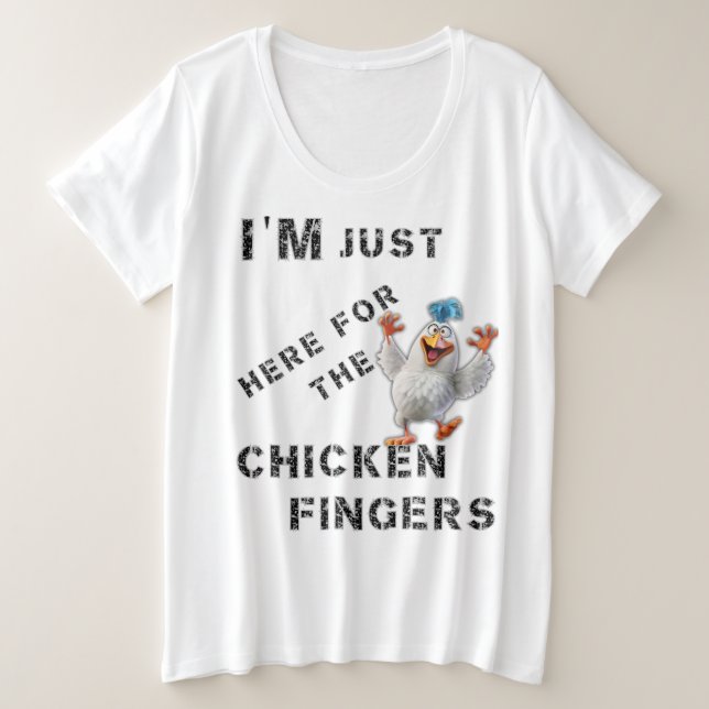 Camiseta Estou aqui para os Dedos de Galinha (Frente do Design)